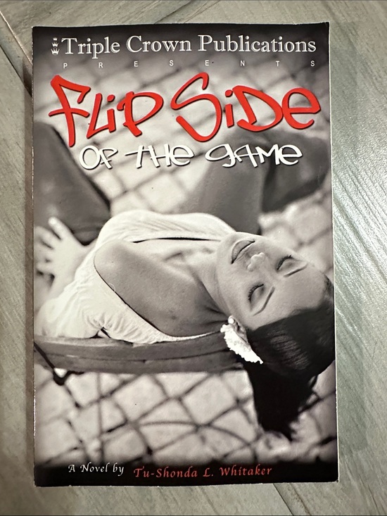 Tu-Shonda Whitaker Other - 📚 3 for $10 Flip Side of the Game — Women’s Book with White Cover Accents